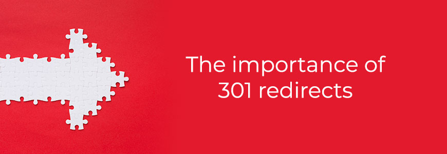 Importance of 301 redirects