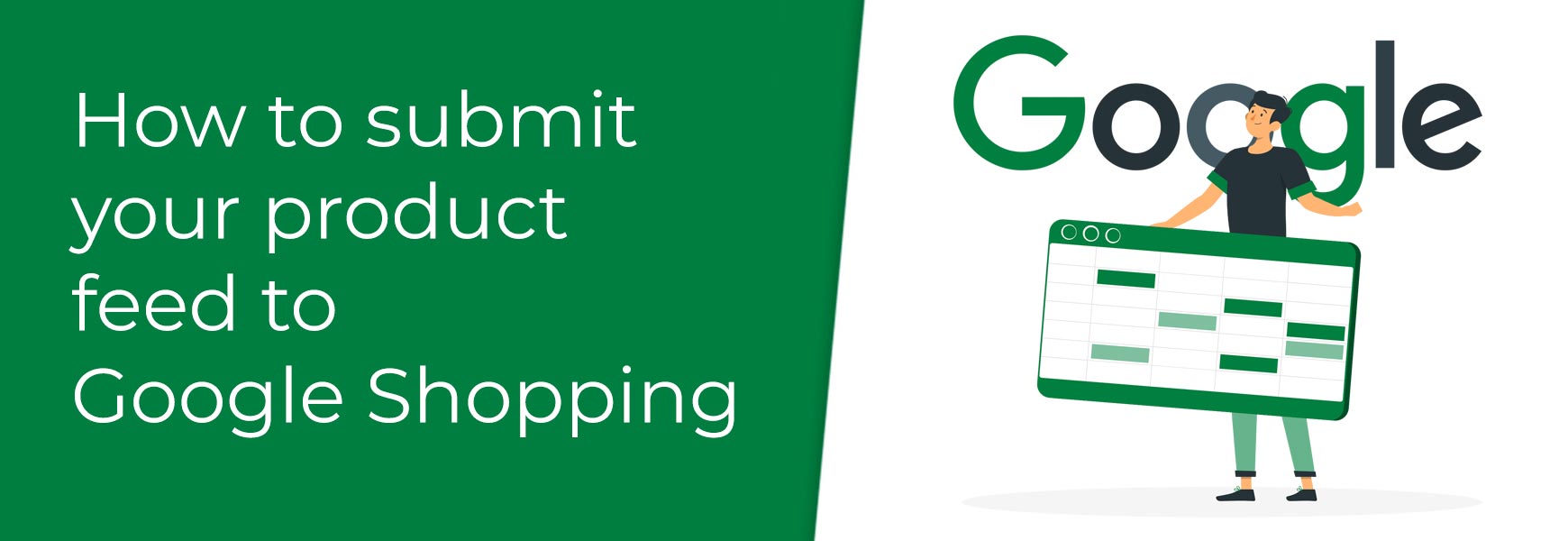 How to: Submit your product feed to Google Shopping