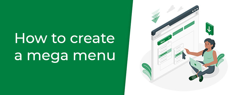 How to create a mega menu